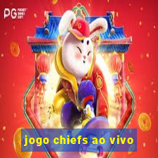 jogo chiefs ao vivo